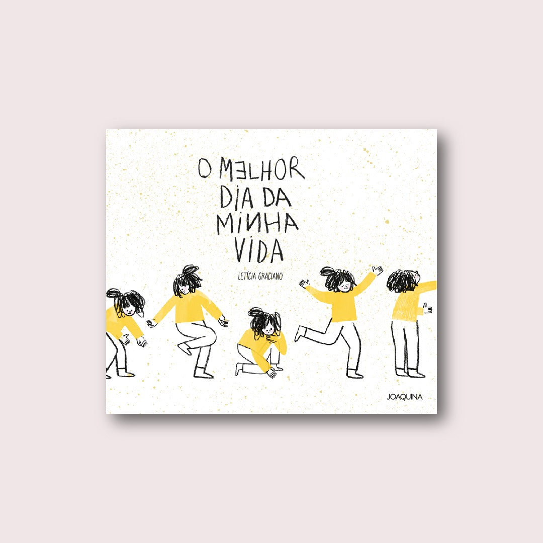 O melhor dia da minha vida