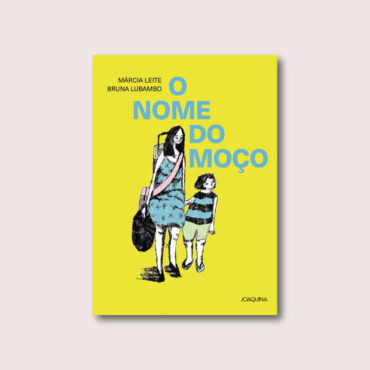 O nome do moço