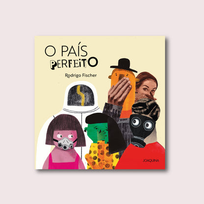 O país perfeito